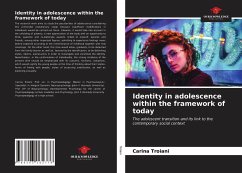 Identity in adolescence within the framework of today - Troiani, Carina