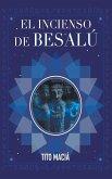 El Incenso de Besalú