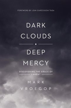 Dark Clouds, Deep Mercy - Vroegop, Mark