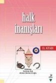 Halk Inanislari El Kitabi