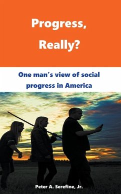 Progress, Really? - Serefine, Peter
