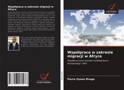 Wspó¿praca w zakresie migracji w Afryce - Oyono Mvogo, Pierre