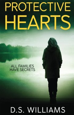 Protective Hearts - Williams, D. S.