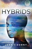 Hybrids, Volume Four: Hope