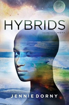 Hybrids, Volume Four: Hope - Dorny, Jennie