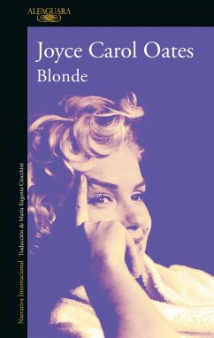 Blonde (Spanish Edition) - Oates, Joyce Carol