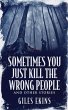 Sometimes You Just Kill The Wrong... - Bild 1