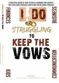 Struggling To Keep The Vows E-Book (eBook, ePUB)