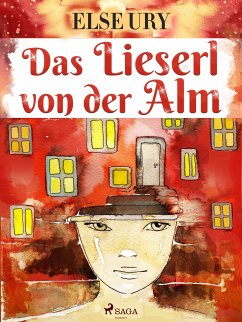 Das Lieserl von der Alm (eBook, ePUB) - Ury, Else