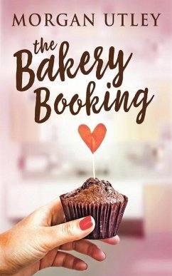 The Bakery Booking - Utley, Morgan