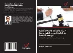 Komentarz do art. 627 tunezyjskiego kodeksu handlowego - Gharsalli, Kamel