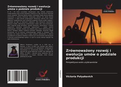 Zrównowa¿ony rozwój i ewolucja umów o podziale produkcji - Polyakevich, Victoria
