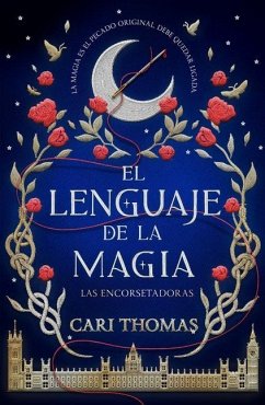 Lenguaje de la Magia, El - Thomas, Cari