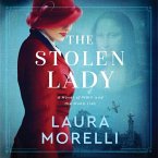 The Stolen Lady Lib/E: A Novel of World War II and the Mona Lisa