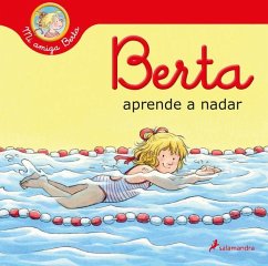 Berta Aprende a Nadar / Berta Learns How to Swim - Schneider, Liane