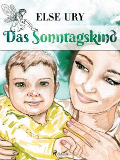 Das Sonntagskind (eBook, ePUB) - Ury, Else