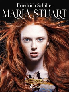 Maria Stuart (eBook, ePUB) - Schiller, Friedrich