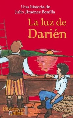 La luz de Darién - Jiménez Bonilla, Julio