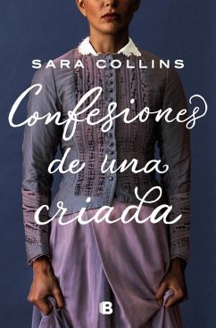 Confesiones de una criada - Collins, Sara