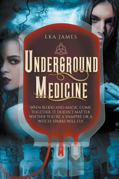 Underground Medicine - James, Eka