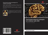 Psychoeducational strategies for children with ASD Psychoeducational strategies for children with ASD