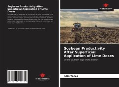 Soybean Productivity After Superficial Application of Lime Doses - Tacca, Julio