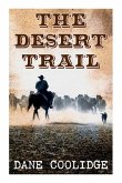 The Desert Trail: Western Novel