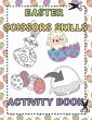 Easter Scissors Skills Activity Book:... - Bild 1