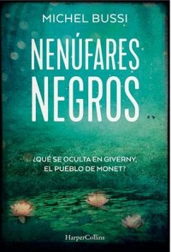 Los nenúfares negros - Bussi, Miche