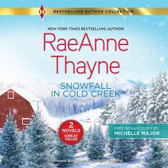 Snowfall in Cold Creek & a Deal Made in Texas Lib/E - Major, Michelle; Thayne, Raeanne