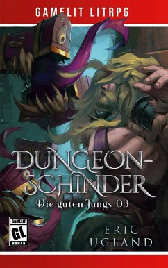 Dungeonschinder - Ugland, Eric