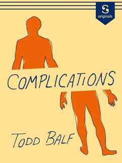 Complications (eBook, ePUB) - Balf, Todd