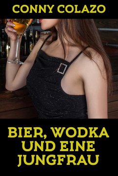 Cover Bier, Wodka und eine Jungfrau (eBook, ePUB)