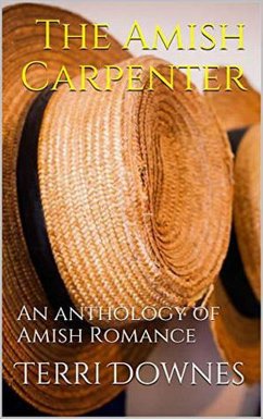 Cover The Amish Carpenter An Anthology of Amish Romance (eBook, ePUB)