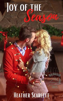 Joy of the Season (Wildwood Falls, #1) (eBook, ePUB) - Scarlett, Heather