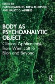 Body as Psychoanalytic Object (eBook, PDF)