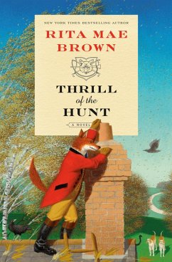 Thrill of the Hunt (eBook, ePUB) - Brown, Rita Mae