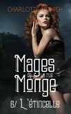 L'étincelle (Mages de la rue Monge, #6) (eBook, ePUB)