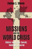 Missions and the World Crisis (eBook, ePUB)