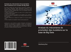 Analyse du mécanisme de promotion des mutations sur la base de Big Data - Sun, Jianhong