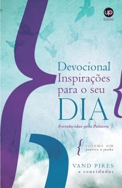 Devocional Inspirações para o seu dia: Fortalecidas pela Palavra - Pires, Vand