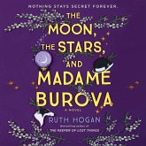 The Moon, the Stars, and Madame Burova Lib/E