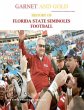 Garnet and Gold! History of Florida... - Bild 1