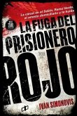 La fuga del prisionero rojo