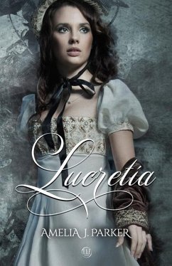 Lucretia - Parker, Amelia J.