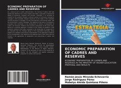 ECONOMIC PREPARATION OF CADRES AND RESERVES - Miranda Echevarría, Ramón Jesús; Rodríguez Pérez, Jorge; Quintana Piñero, Mabelys Aleida