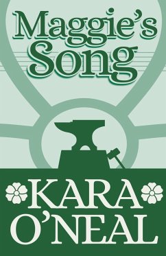 Maggie's Song - O'Neal, Kara