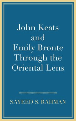 John Keats and Emily Bronte Through the Oriental Lens