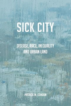 Sick City - Condon, Patrick