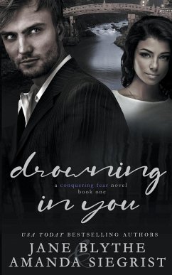 Drowning in You - Blythe, Jane; Siegrist, Amanda